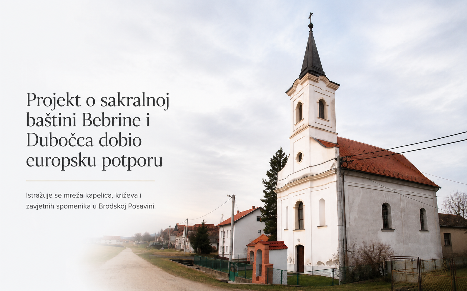 Projekt o sakralnoj baštini Bebrine i Dubočca dobio europsku potporu